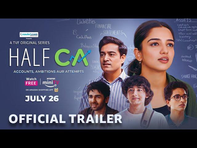 Half CA  - Official Trailer | ft. Ahsaas Channa | TVF | Streaming FREE 26th July on Amazon miniTV