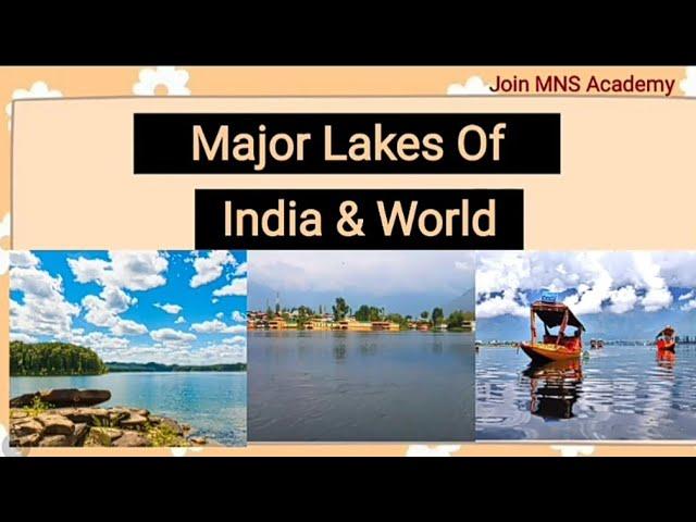Major Lake Of India & World /Join MNS Academy