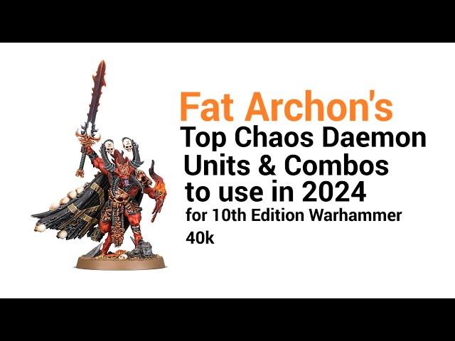 Getting the Most Out of Chaos Daemons in 2024 - Warhammer 40k 10th Edition Tactics & Army Guide