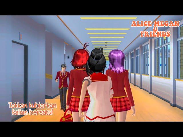 ALICE MEGAN & FRIENDS [MASALAH BARU] || SAKURA SCHOOL SIMULATOR