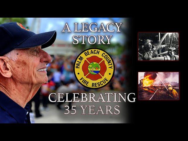 Palm Beach County Fire Rescue's History: Celebrating 35 Years of Service