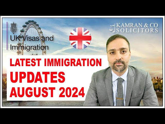 Latest Immigration Updates August 2024