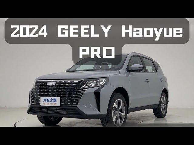 2024 GEELY Haoyue PRO Premium Edition in-depth Walkaround!