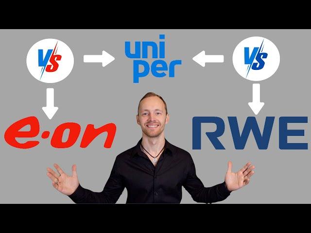 RWE vs EON vs Uniper | Deutsche Versorger im Test