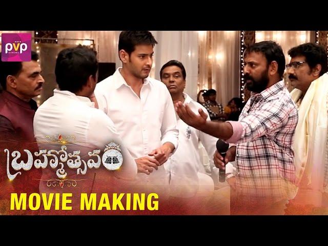 Brahmotsavam Movie Making | Mahesh Babu | Samantha | Kajal Aggarwal | Srikanth Addala | PVP