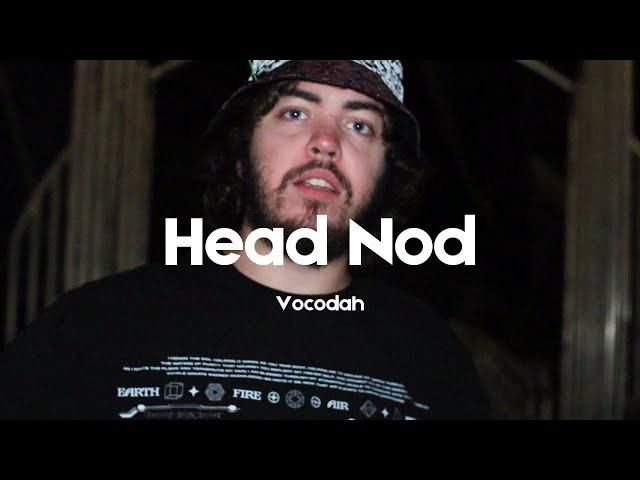 Vocodah - Head Nod | Show Me Your Masterpiece Round 1 (Elimination)