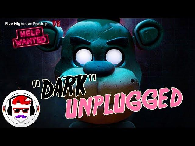 FNAF Help Wanted VR Rap Song "Dark" ACOUSTIC | Rockit Gaming