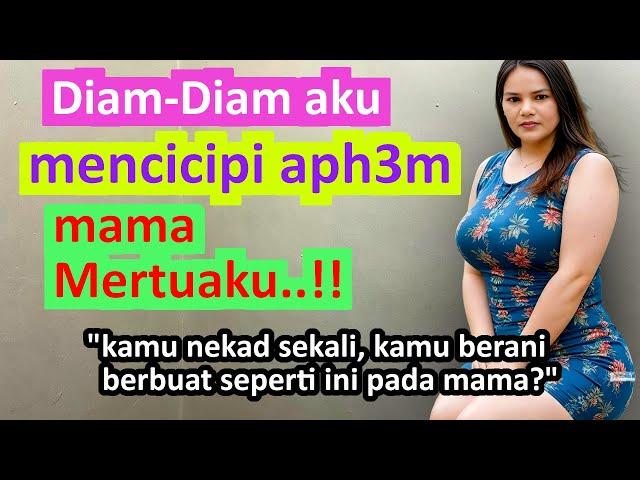 kisah nyataBersama Ibu Mertua di sebuah gudang..!