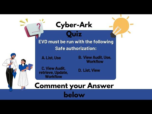 CyberArk Quiz Part - 70 - CyberArk Interview & Questions | SecApps Learning