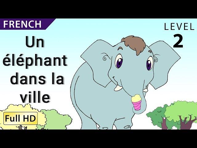 Rosa Goes to the City: Learn French with subtitles - Story for Children "BookBox.com"