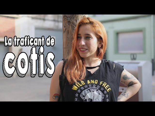 La traficant de cotis | Esquetxes; comèdia en #català