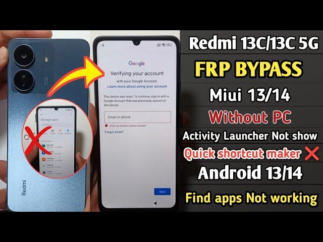 Redmi 13C/13C 5G Frp Bypass MIUI 14 | NO Activity Launcher | Without PC Android 14 New Method 2024