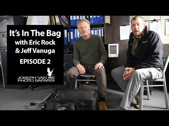 It's In The Bag - With Jeff Vanuga