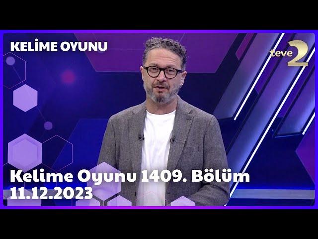 Kelime Oyunu 1409. Bölüm | 11.12.2023 FULL BÖLÜM İZLE!