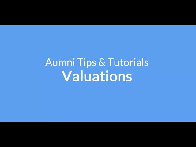 Aumni for Valuations Tutorial