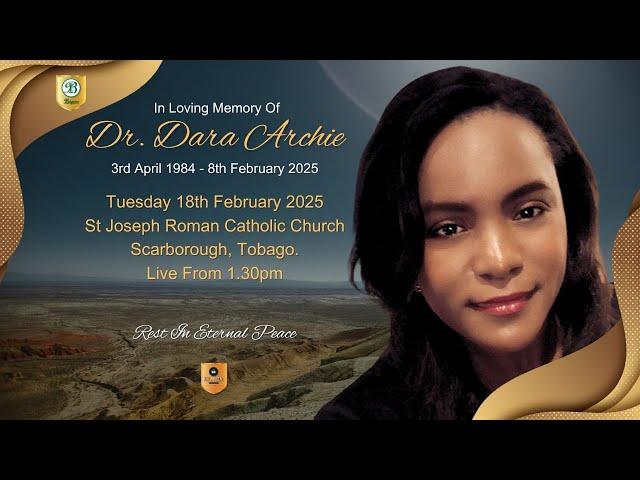 Dr. Dara Archie -  Celebrating The Legend - Her Life - Her Legacy