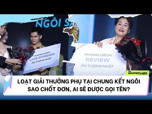 BESTCUT CHUNG KẾT THE SHOPPERTAINER - NGÔI SAO CHỐT ĐƠN | LOẠT GIẢI THƯỞNG PHỤ TẠI ĐÊM CHUNG KẾT