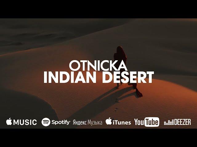 Otnicka - Indian Desert