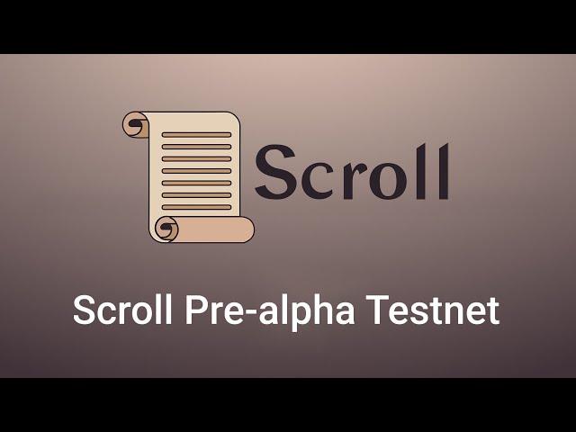 基于zk-rollup技术的以太坊扩容网络Scroll，继Aptos之后不能错过的测试项目