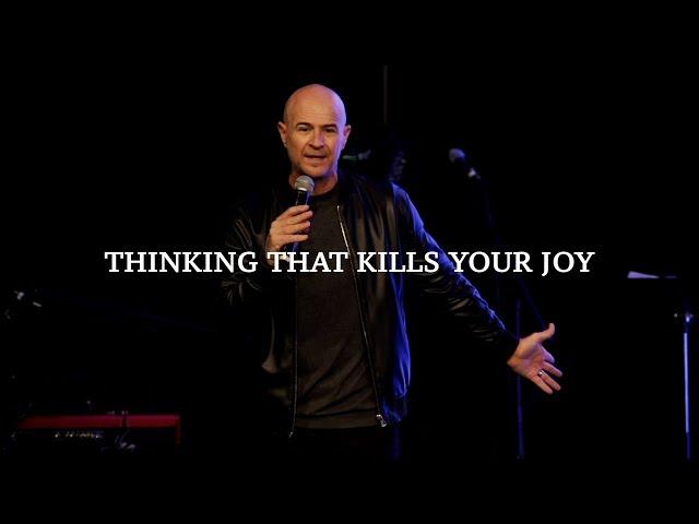 Thinking That Kills Your Joy - Pastor Mark Jobe | Becoming