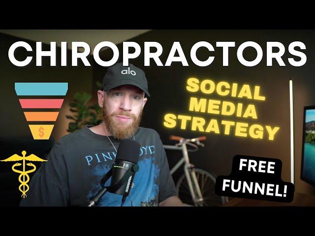 Social Media Marketing Strategies for Chiropractors! (BEST STRATEGY + FREE CHIROPRACTOR FUNNEL)