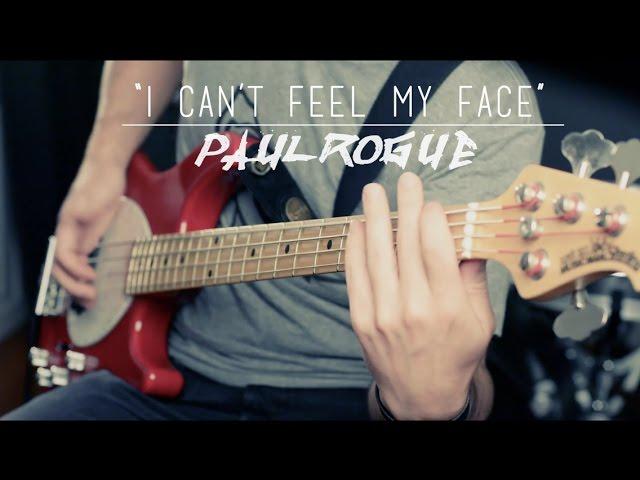 I Can't Feel My Face - The Weeknd (Paul Rogue Rock Mix - Feat. Adam Caranfa)