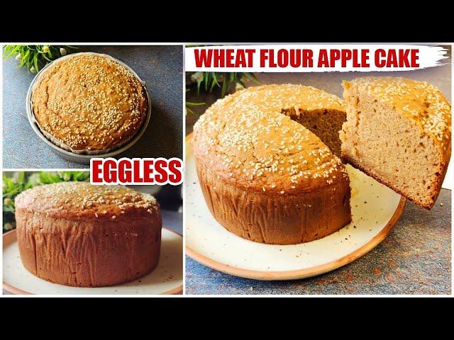 Eggless Wheat Flour Apple Cake | Soft & Moist Apple Cake Without Oven Without Maida