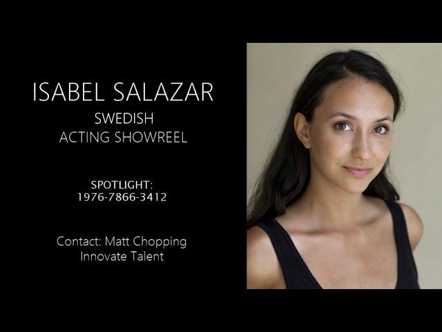 Isabel Salazar  - Swedish Acting Showreel