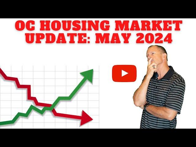 Orange County Housing Market Update May 2024 by The Bishop Team