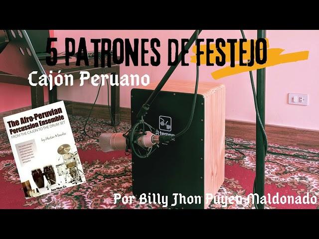 5 patrones fundamentales de festejo (cajón peruano)