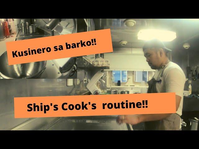 A day in the life of a Ship's Cook!
