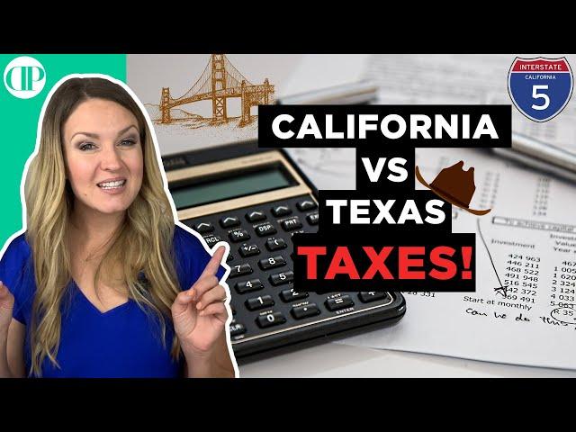 California vs Texas Property Tax and State Income Tax!