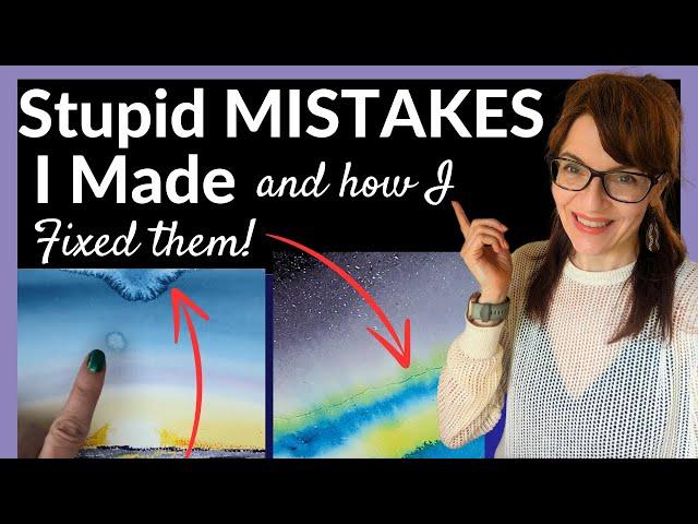 Stupid Watercolor MISTAKES I made (and how I fixed them!)
