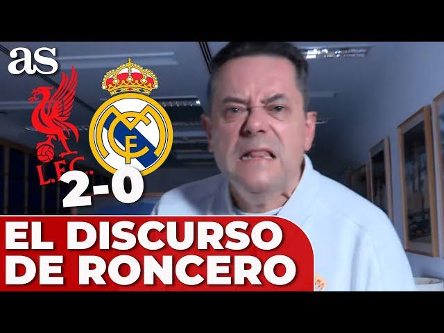 RONCERO, HUNDIDO tras el LIVERPOOL 2 REAL MADRID 0 y su REFLEXIÓN por la SITUACIÓN en CHAMPIONS