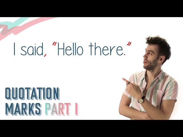 QUOTATION MARKS (PART 1) | English Lesson