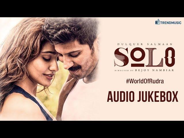 Solo - World of Rudra | Audio Jukebox | Dulquer Salmaan, Neha Sharma, Bejoy Nambiar | Trend Music