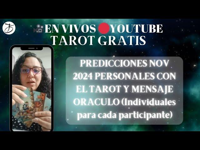 SESION DE TAROT PREDICCIONES INDIVIDUALES NOVIEMBRE 2024 EN VIVO#EN VIVO #noviembre2024 #tarot