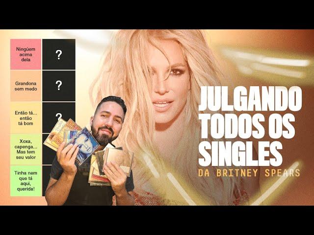 JULGANDO OS 40 SINGLES DA CARREIRA DE BRITNEY SPEARS | #tierlist