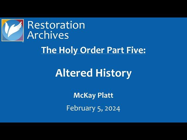 The Holy Order 05 — Altered History