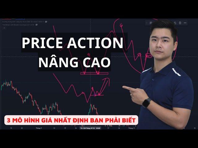 PRICE ACTION  Nâng cao | 3 mô hình giá đảo chiều xu hướng nhất định bạn phải biết!