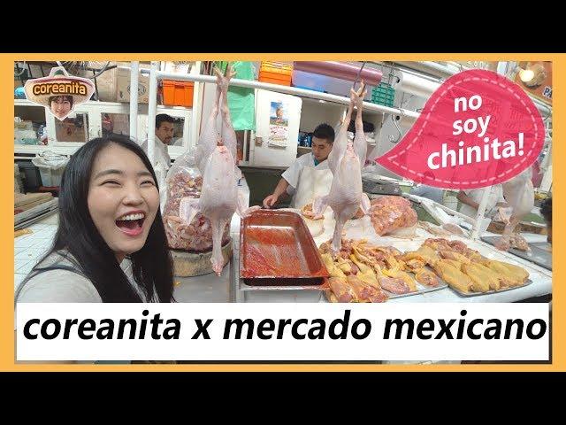 Asi es mi experiencia del mercado mexicano! feat. la merced│coreanita