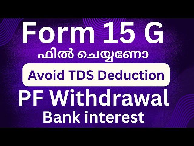 Stop TDS on Senior Citizen Bank Interest: Fill Form 15G (Easy Guide) | How to Fill Form 15G & H