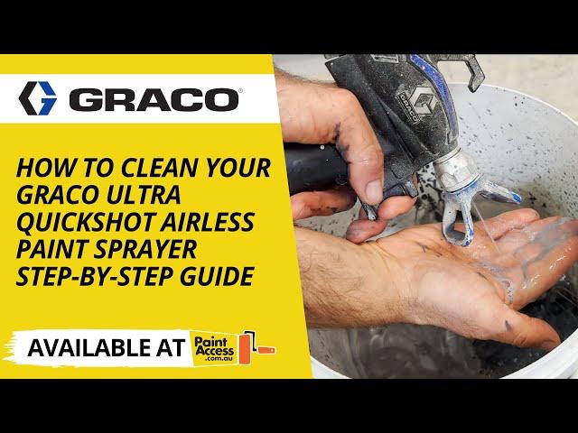 How to Clean Your Graco Ultra QuickShot Airless Paint Sprayer | Step-by-Step Guide