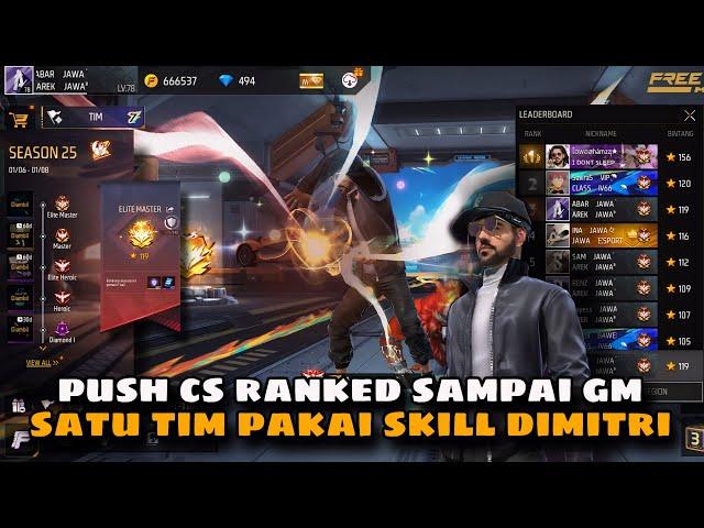 PUSH CS RANKED SAMPAI GM SATU TIM PAKAI DIMITRI FREE FIRE BETTLEGROUND