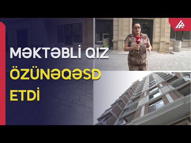 Bakıda özünəqəsd: Şifrəli binanın 16-cı mərtəbəsinə necə qalxdı? – APA TV