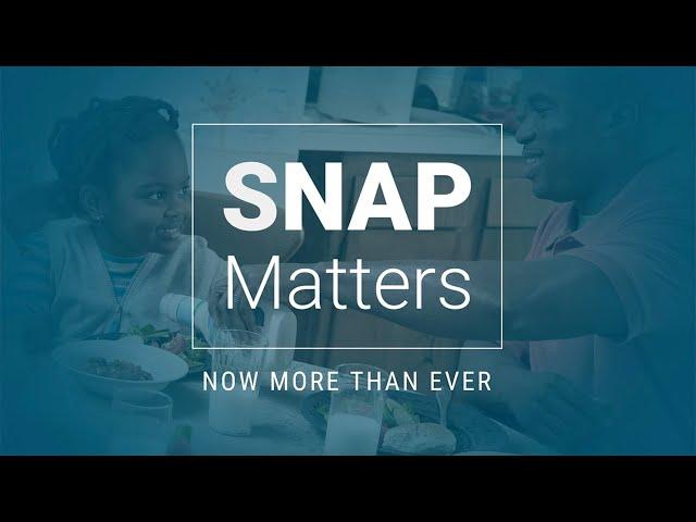 SNAP Matters – Now More Than Ever: Boosting SNAP Benefits