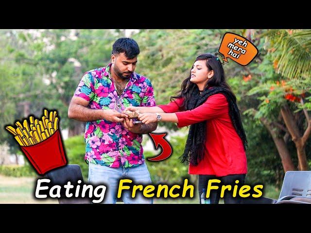Eating French Fries | Desi Pranks 2.O
