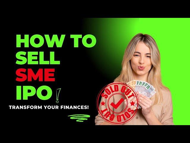 SME IPO को sell कैसे करते है Live देख लो | how to sell sme IPO | sme ipo kaise sell kare | sme ipo