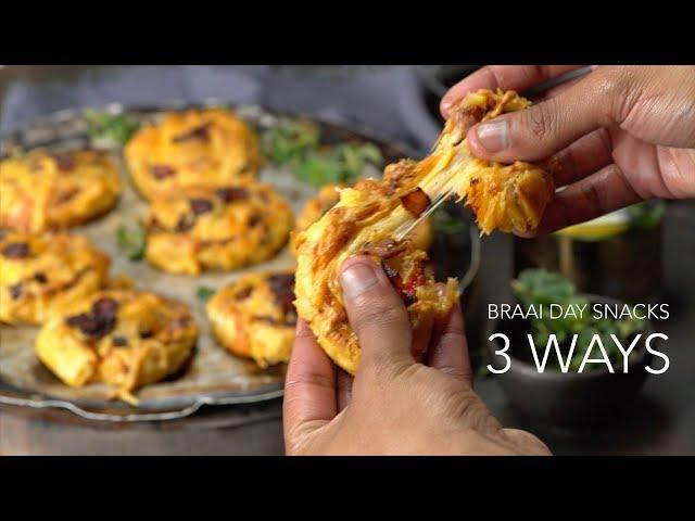 Braai Day Snacks 3 Ways