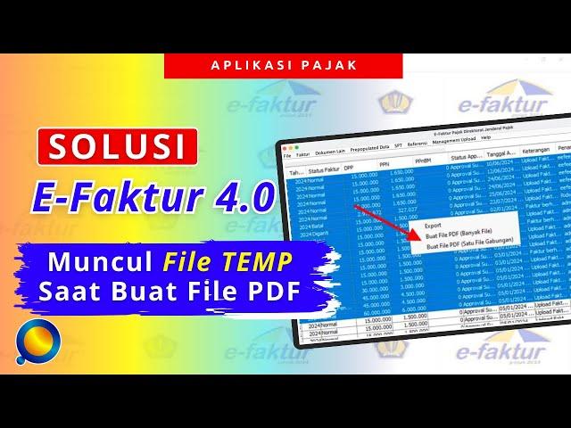 Muncul File Temp Saat Buat Faktur Pajak di Efaktur 4.0 | Muncul File Temp Saat Download Faktur Pajak
